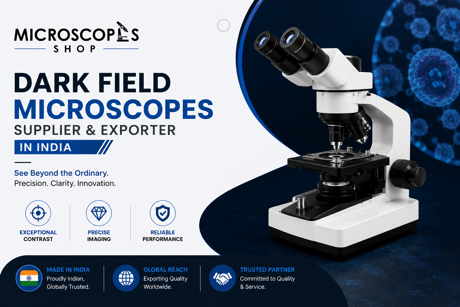 Dark Field Microscopes Supplier and Exporter in India high contrast optical laboratory equipment